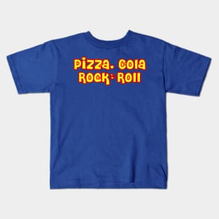 Pizza, cola, rock and roll Kids T-Shirt